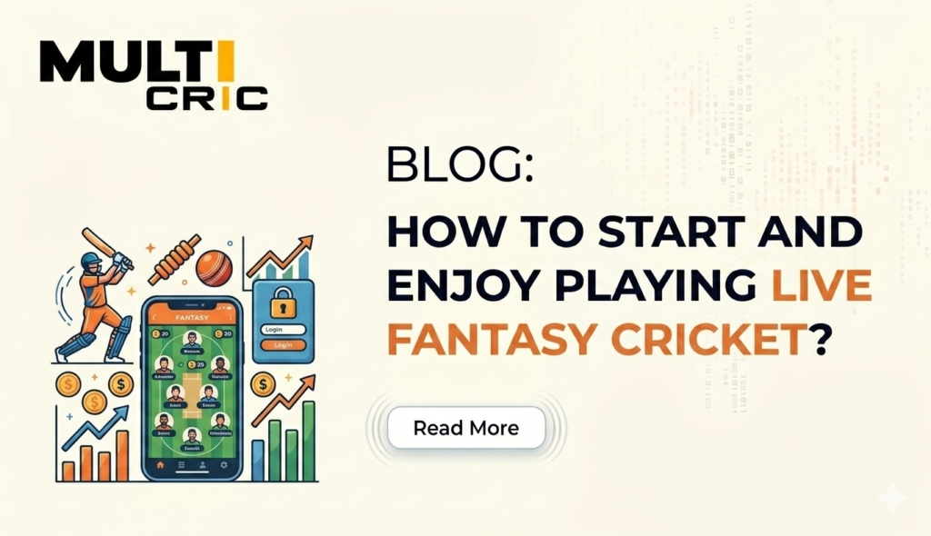 How to Start and Enjoy Playing Live Fantasy Cricket?