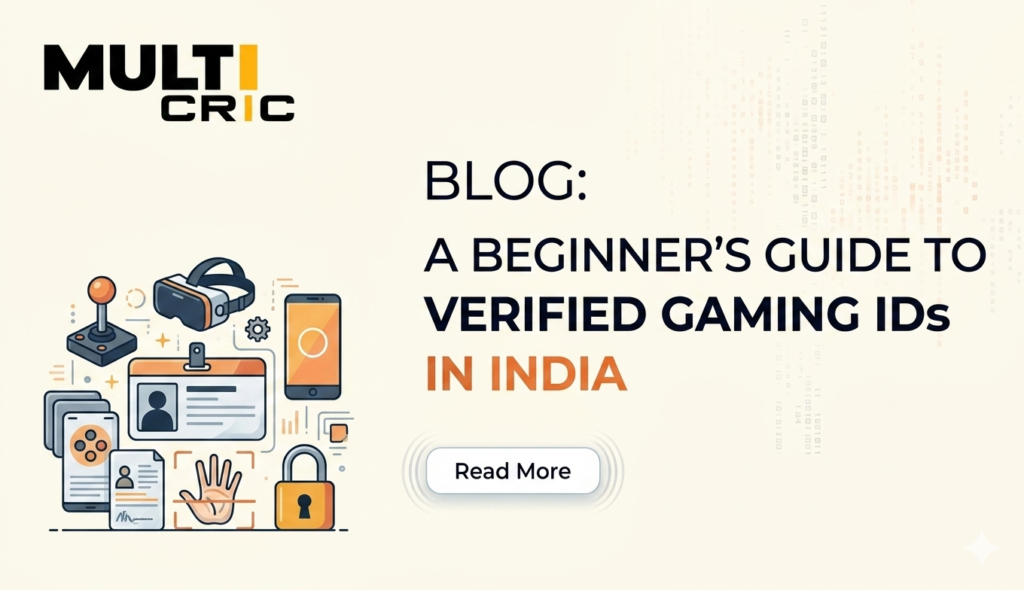 MultiCric.Co: A Beginner’s Guide to Verified Gaming IDs in India